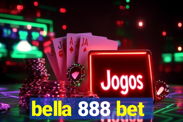 bella 888 bet